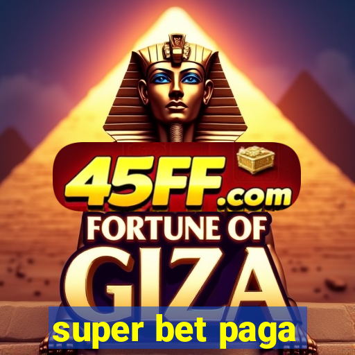 super bet paga